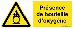 Signal DANGER OXYGENE - PRESENCE DE BOUTEILLES D'OXYGENE