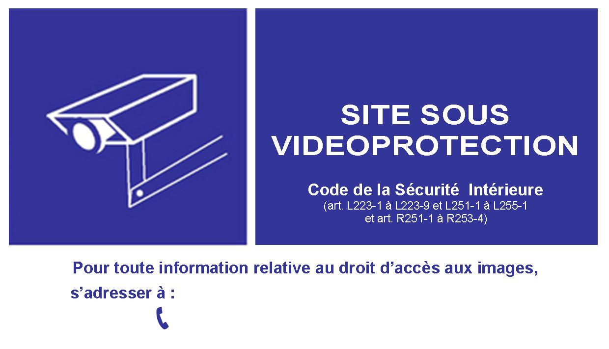 Signal d'information SITE SOUS  VIDEOPROTECTION en PVC avec dos autocollant