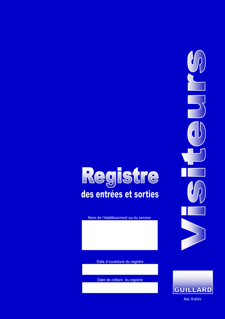 -- POLICE MUNICIPALE -- Registre d'accueil (entrees/sorties) des visiteurs  - R.ESV 