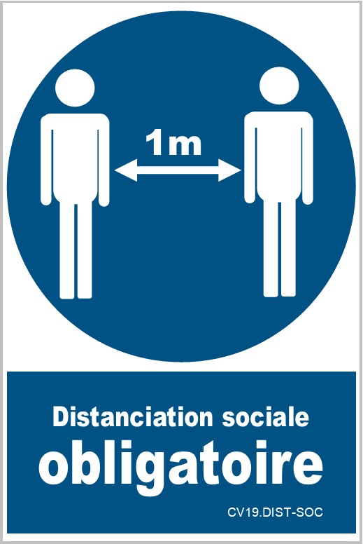 COVID19 - Signal DISTANCIATION SOCIALE OBLIGATOIRE