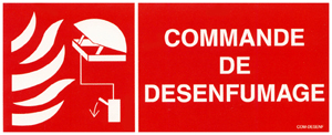  Panneau de signalisation COMMANDE DE DESENFUMAGE  -  COM-DESENF