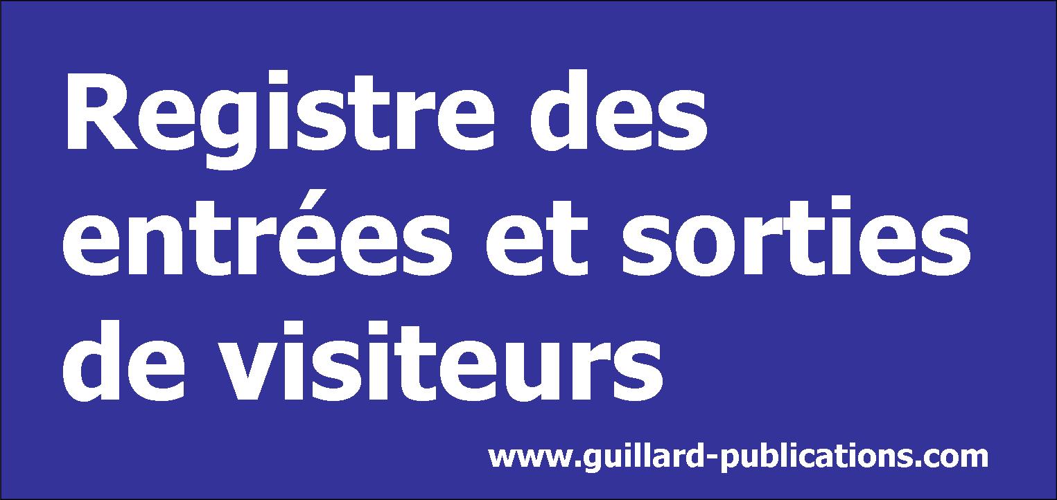 -- Registre d'accueil (entrées/sorties) des visiteurs - R.ESV - Edition ...