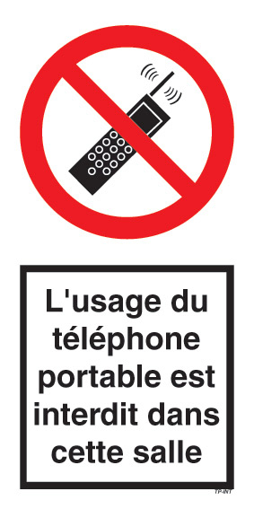 Signal d'interdiction de TELEPHONE PORTABLE (CELLULAIRE) dans cette salle
