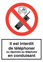 Signal d'interdiction d'utilisation de TELEPHONE CELLULAIRE au VOLANT ..