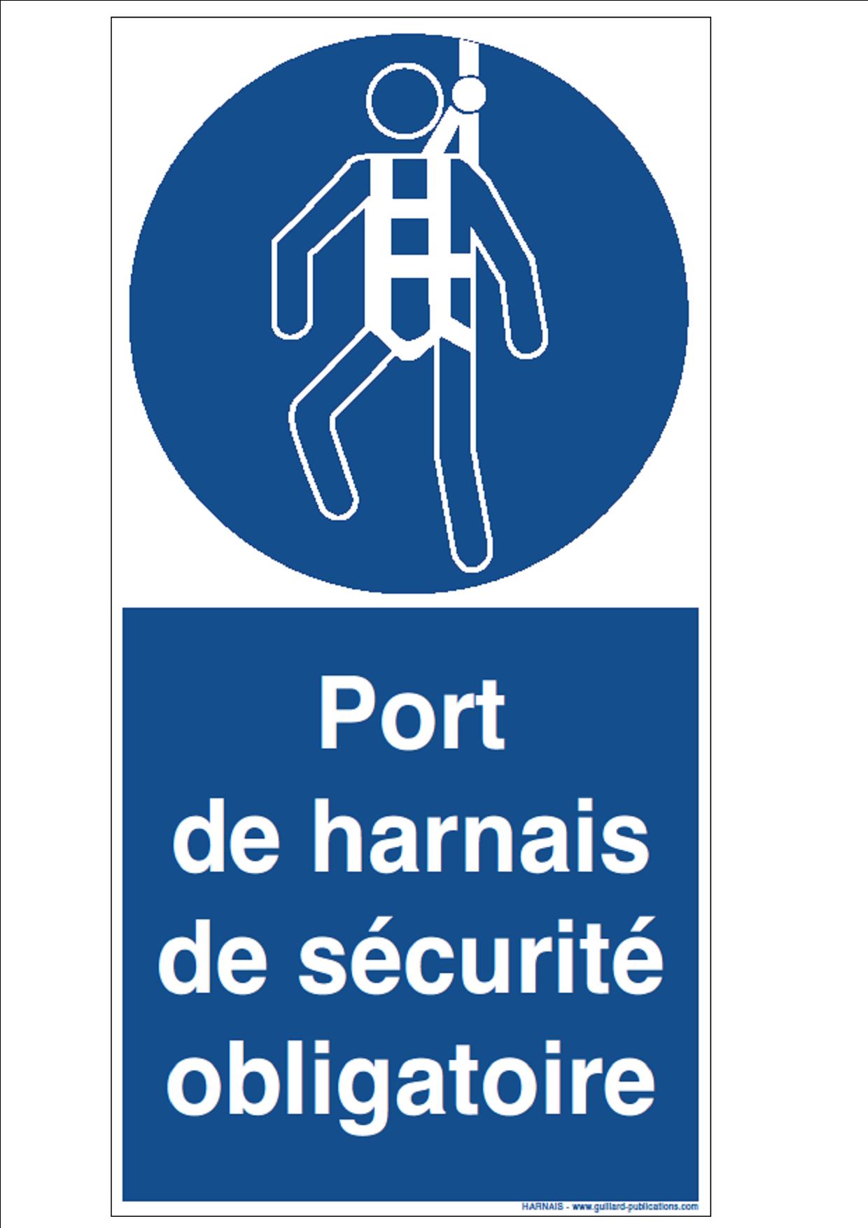 Signal PORT D'UN HARNAIS OBLIGATOIRE