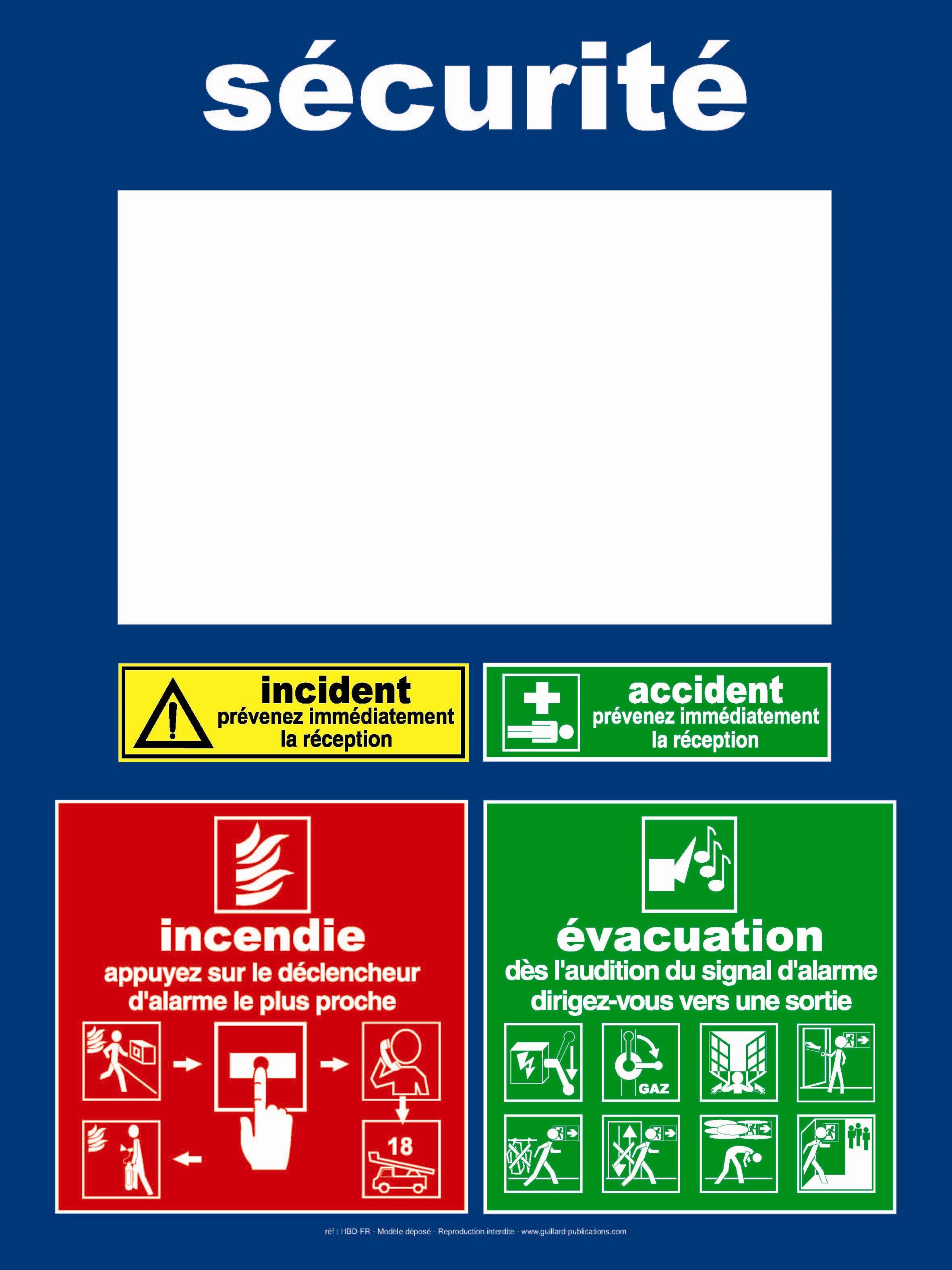 HOTEL - CUISINE ET SERVICES - Panneau  securite + incident + accident + incendie +evacuation avec emplacement pour plan d'evacuation -  HBD.COUL.FR