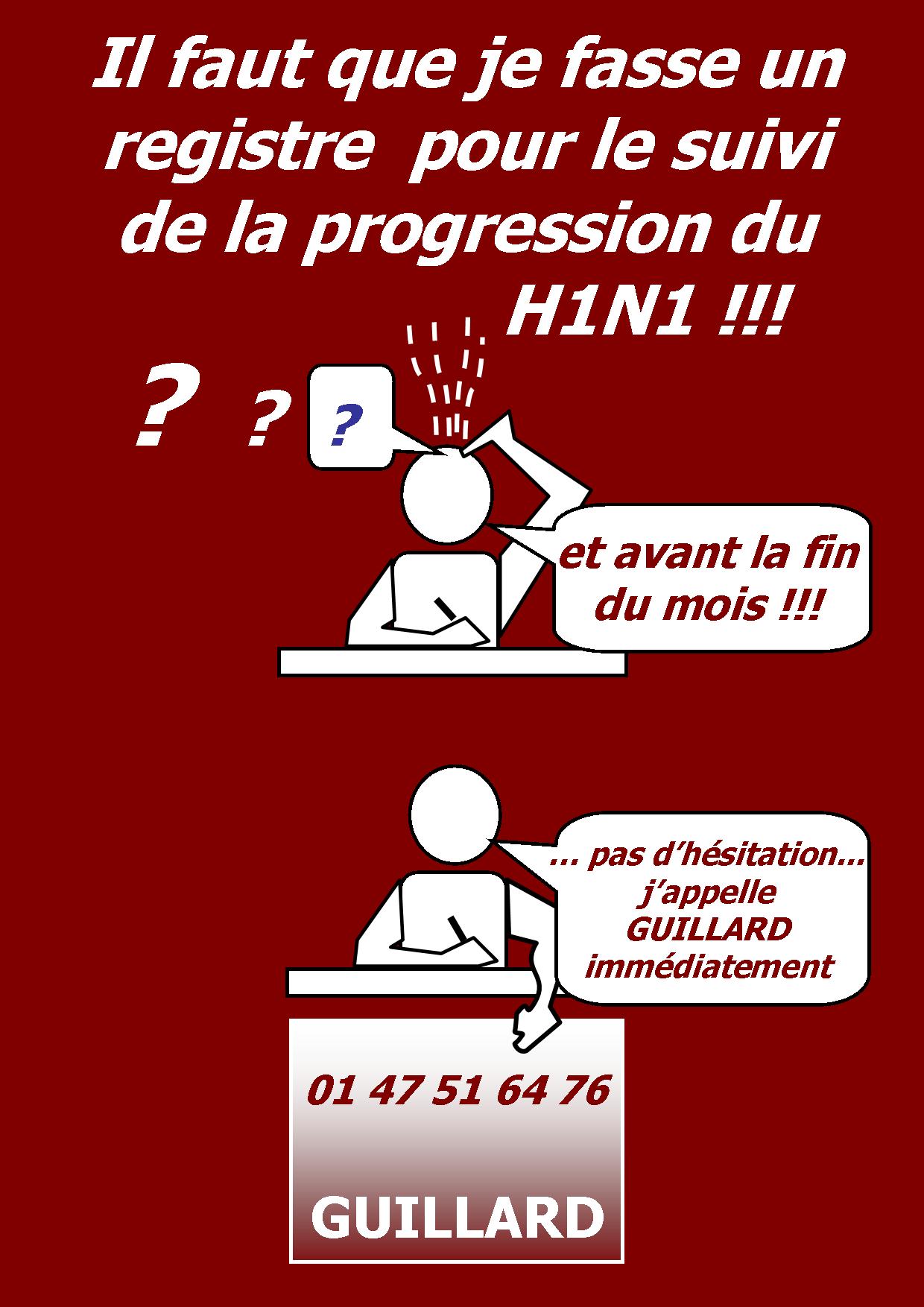 Vous souhaitez un registre de suivi de la progression du virus H1N1 ?