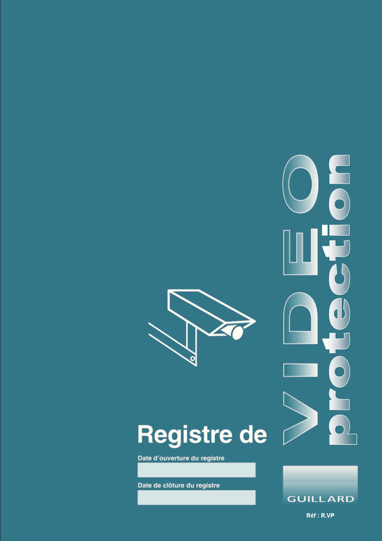 -- POLICE MUNICIPALE -- Registre de VIDEO PROTECTION  -  R.VP 