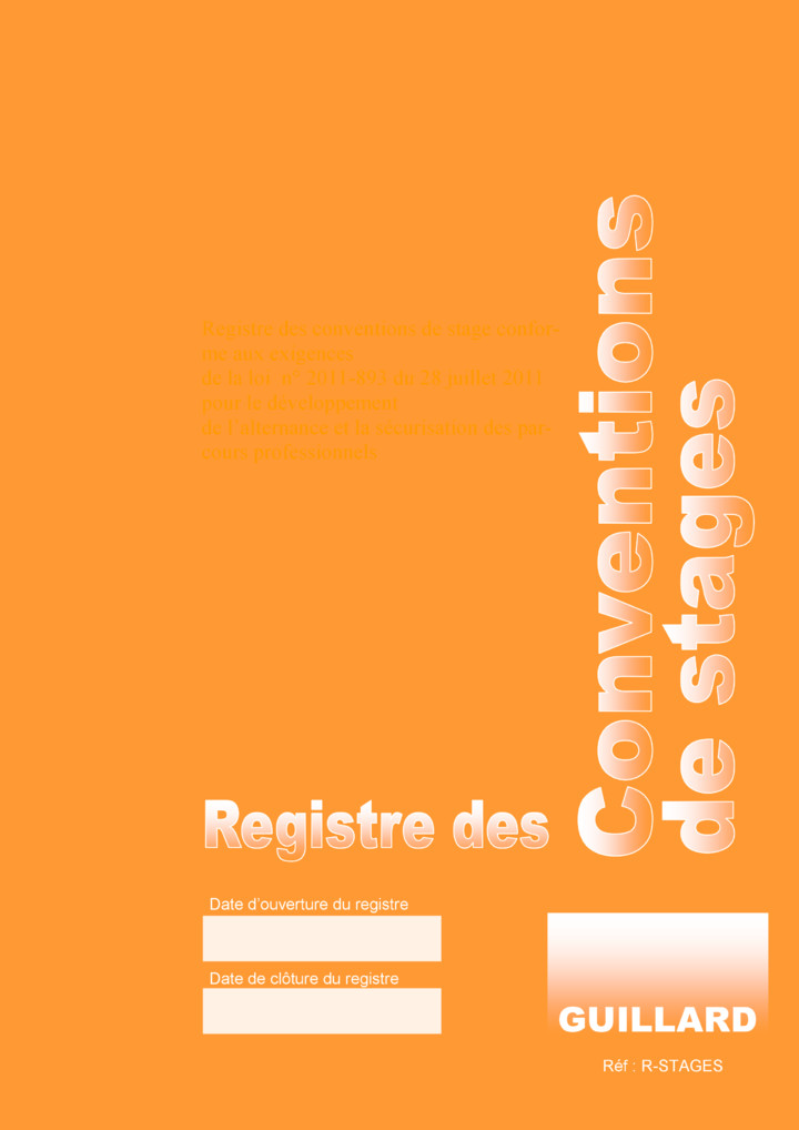 .. Registre des CONVENTIONS DE STAGES  - Edition GUILLARD  - R.STAGES