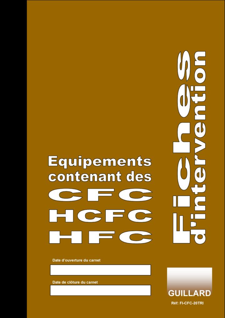 - FRIGORISTE - Carnet de fiches d'intervention sur CIRCUIT DE FROID climatisation pompe à chaleur -  FI-CFC-20TRI
