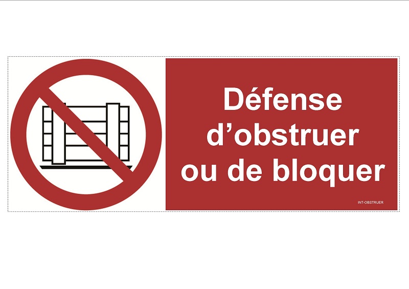 Signal d'interdiction de BLOQUER OU OBSTRUER ou stocker en 8x20cm