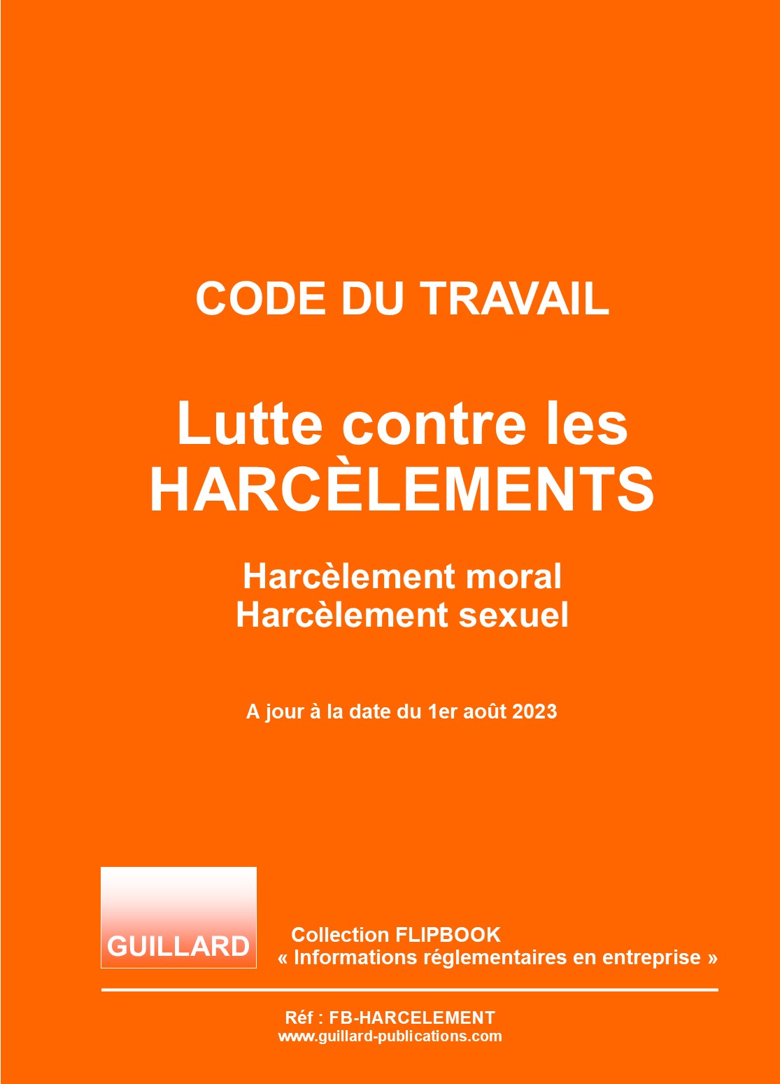 .FLIPBOOK -  Lutte contre les HARCELEMENTS  -  A jour au 1er aout 2023 Telechargement libre 