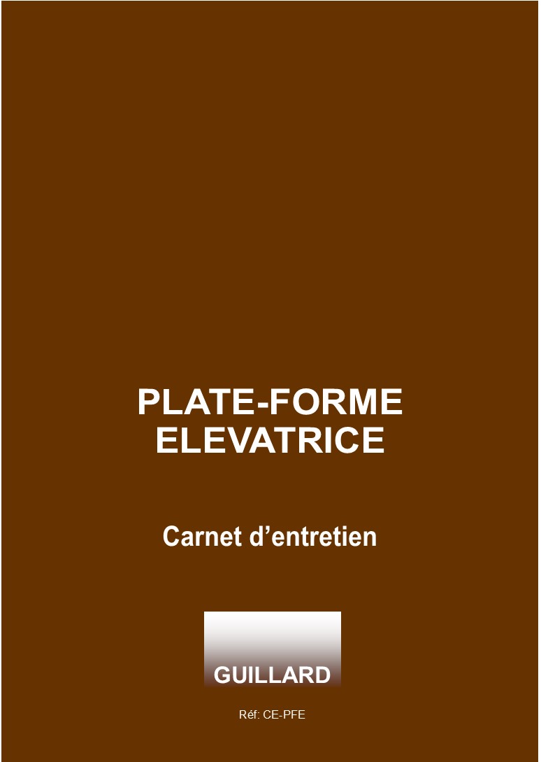 Carnet d'entretien pour PLATE-FORME ELEVATRICE - CE.PFE