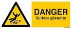 Signal DANGER SURFACE GLISSANTE