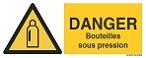 Signal DANGER BOUTEILLES DE GAZ SOUS PRESSION