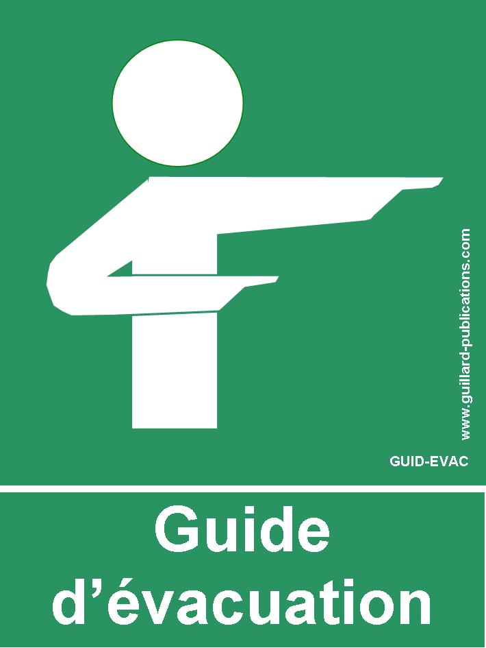 Signal GUIDE D'EVACUATION 