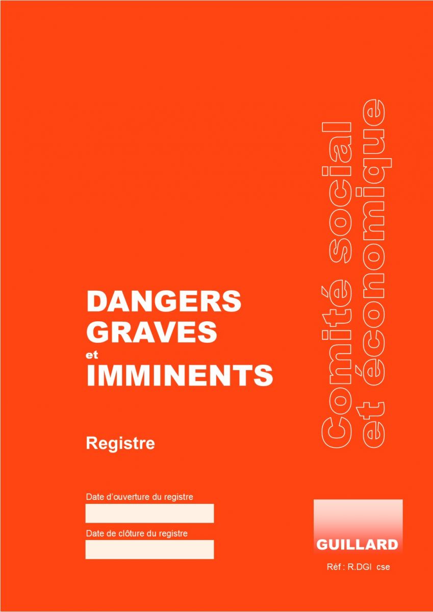 --- Spécial CSE ---   Registre de danger grave et imminent  - R.DGI.cse