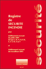 Registre de SECURITE INCENDIE pour ERT et ERP  (  R-SI) - Tous établissements